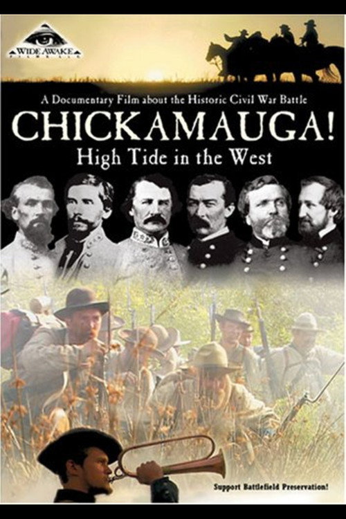 Chickamauga! High Tide in the West Poster