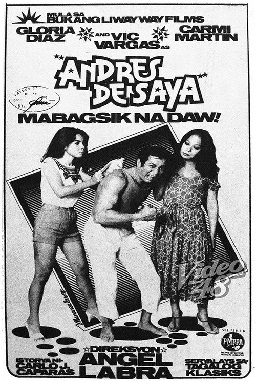 Andres De Saya (Mabagsik na Daw!) Poster