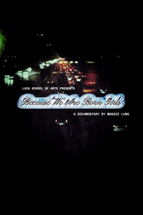 Because We Are Born Girls Poster