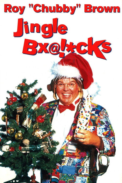 Roy Chubby Brown: Jingle Bx@!*cks Poster