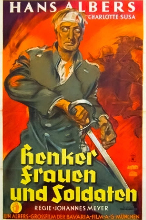 Hangmen, Women, and Soldiers Poster