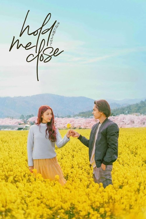 Hold Me Close Poster
