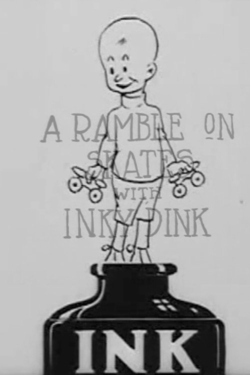 A Ramble on Skates with Inky Dink Poster
