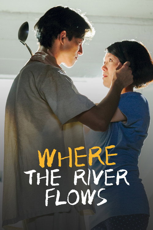 Where the River Flows Poster