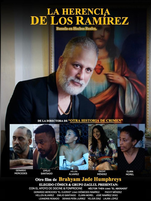 La Herencia de los Ramírez Poster