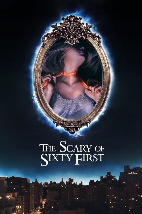 The Scary of Sixty-First Poster