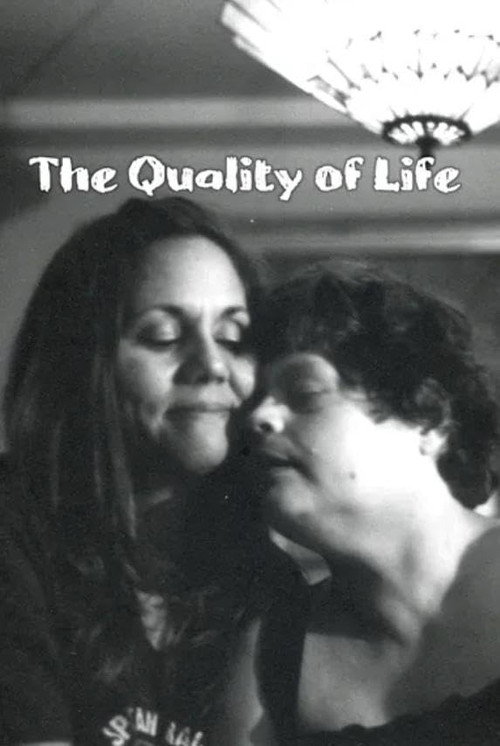The Quality of Life Poster