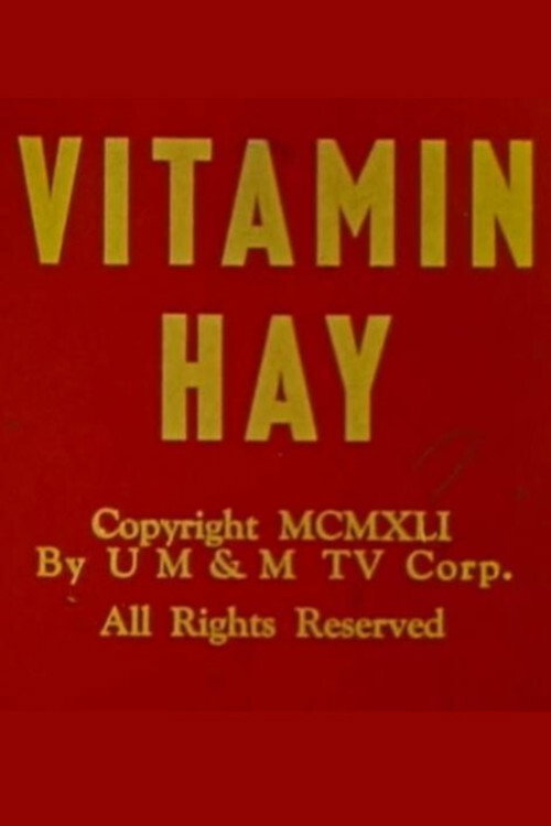 Vitamin Hay Poster