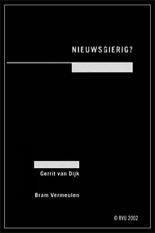 Nieuwsgierig Poster