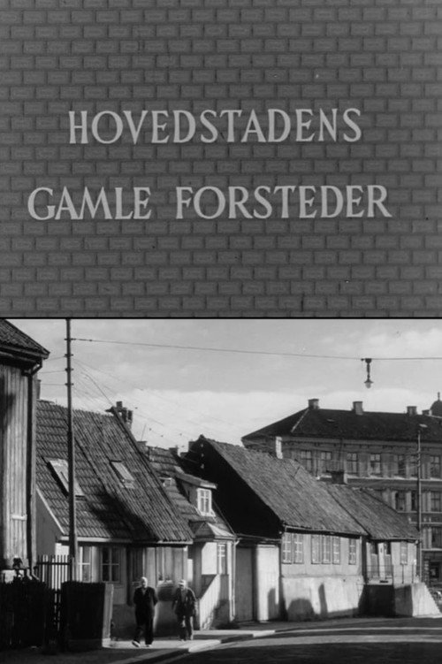 Oslofilm: Hovedstadens gamle forsteder Poster