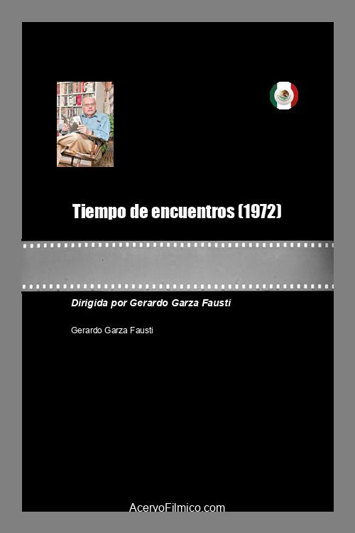 Tiempo de encuentros Poster