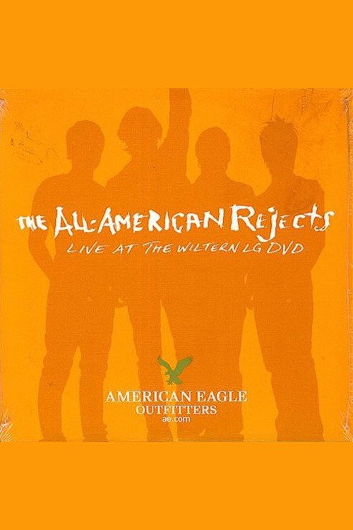 The All-American Rejects: Live at the Wiltern Poster