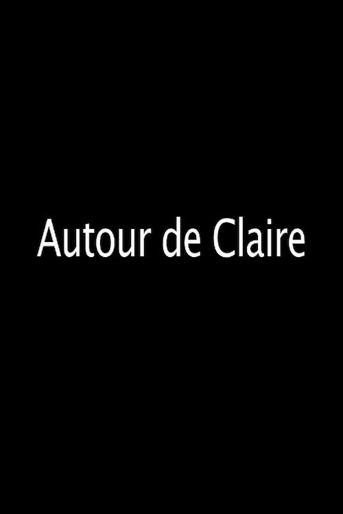 Autour de Claire Poster