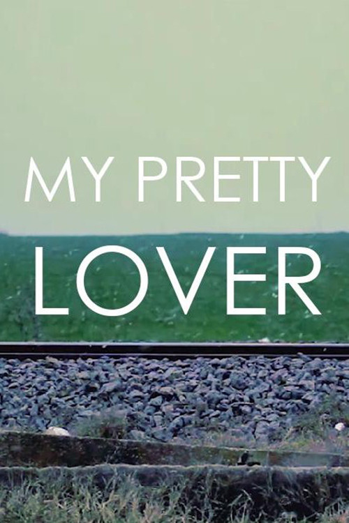 My Pretty Lover Poster