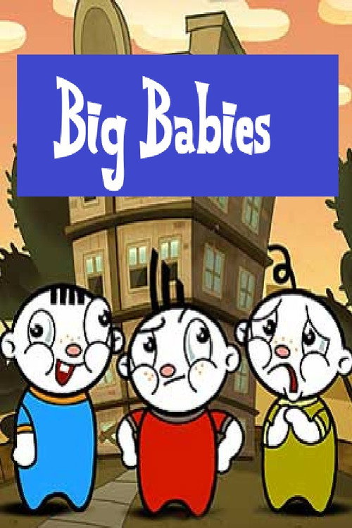 Big Babies Poster