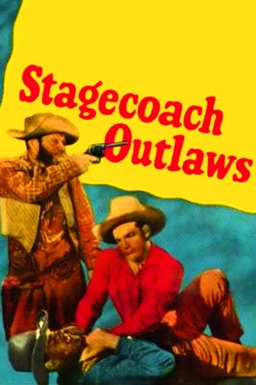 Stagecoach Outlaws Poster