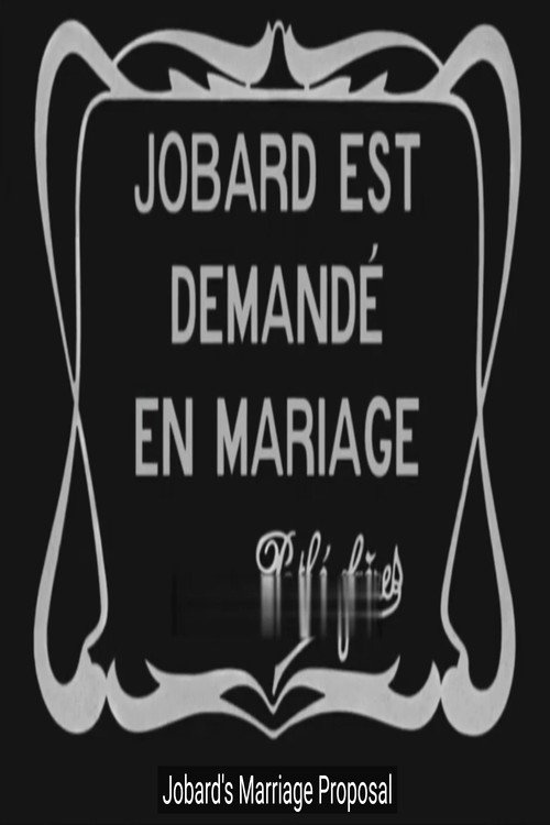 Jobard Is Asked to Marry Poster