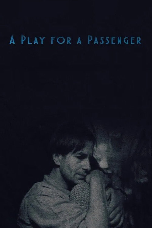 A Play for a Passenger Poster