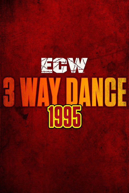 ECW 3 Way Dance Poster