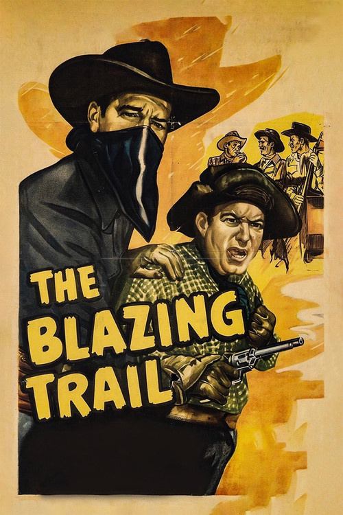 The Blazing Trail Poster
