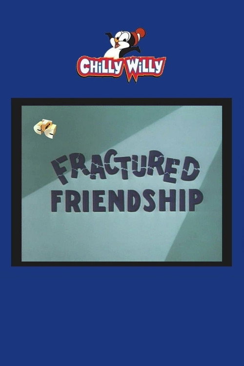 Fractured Friendship Poster
