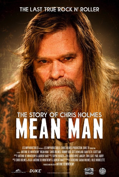 Mean Man: The Story of Chris Holmes Poster