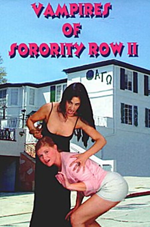 Vampires of Sorority Row Part II Poster