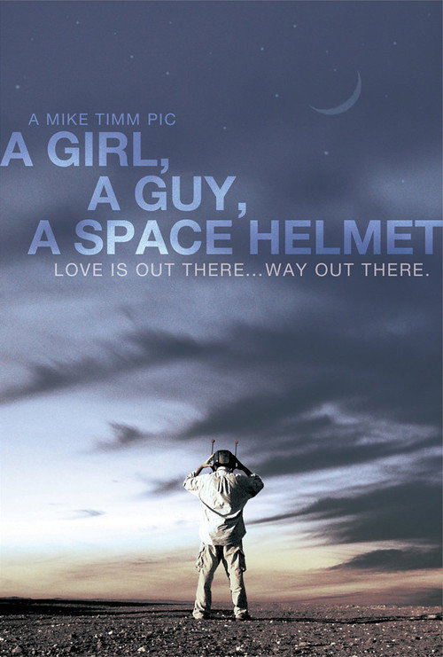 A Girl, a Guy, a Space Helmet Poster