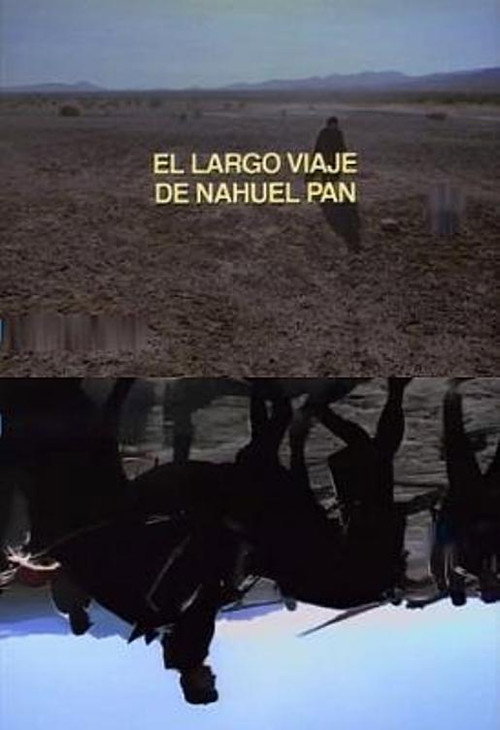 El largo viaje de Nahuel Pan Poster