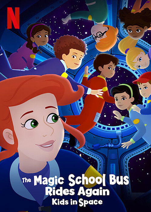 The Magic School Bus Rides Again: Kids in Space Poster