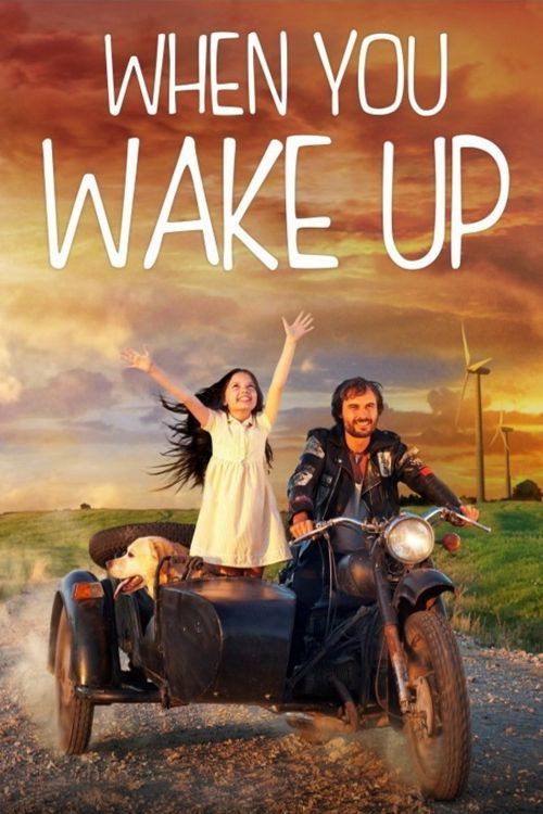 When You Wake Up Poster