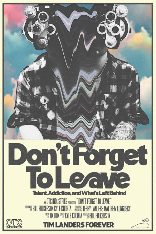 Don't Forget To Leave Poster