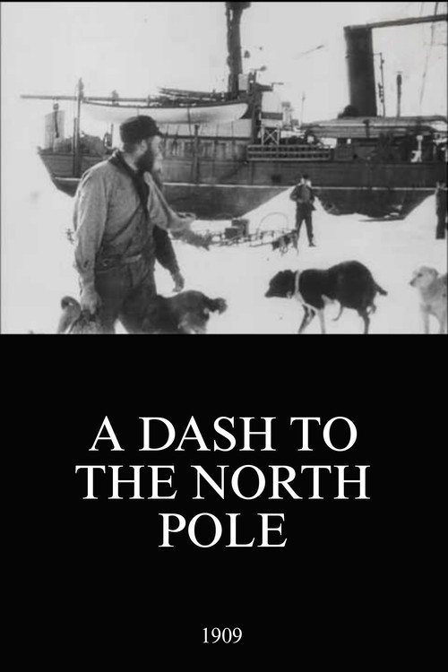 A Dash to the North Pole Poster