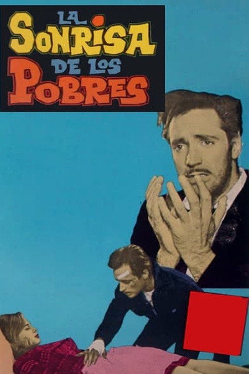 La Sonrisa de los Pobres Poster
