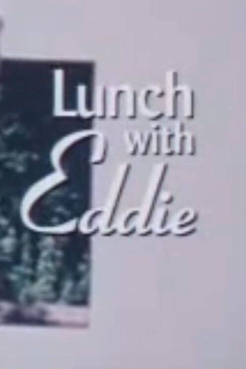 Lunch with Eddie Poster