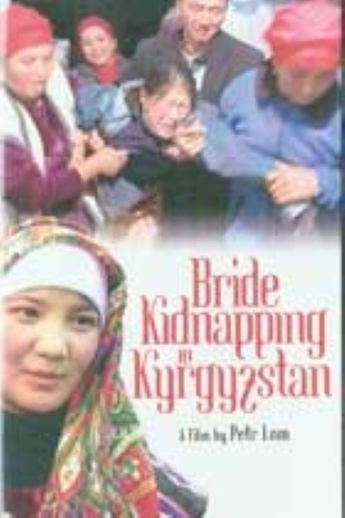 Bride Kidnapping in Kyrgyzstan Poster