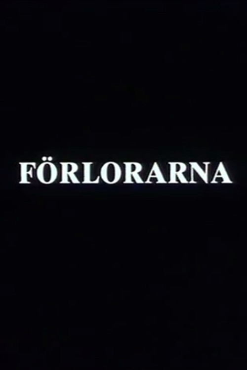 Förlorarna Poster