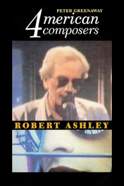 Four American Composers: Robert Ashley Poster