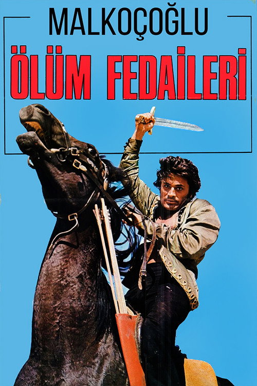 Malkoçoğlu: Ölüm Fedaileri Poster