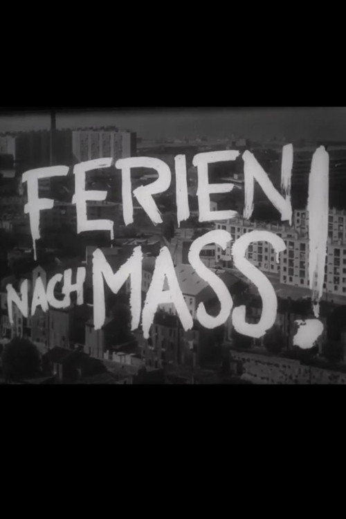 Ferien nach Mass! Poster
