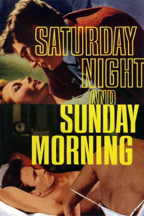 Saturday Night and Sunday Morning Poster