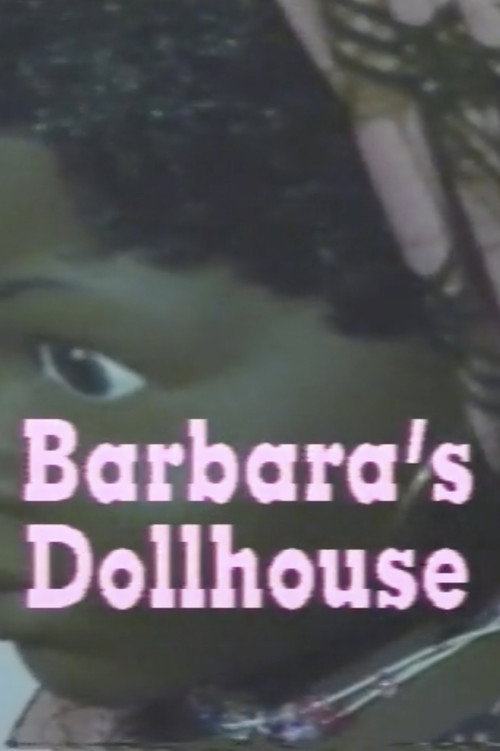 Barbara's Dollhouse Poster