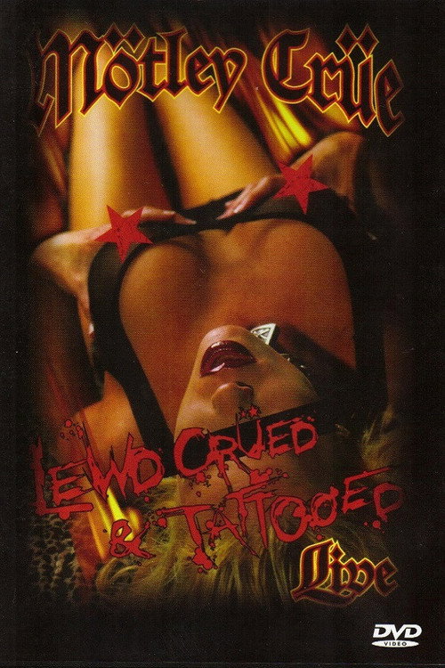 Mötley Crüe | Lewd, Crued & Tattooed Poster