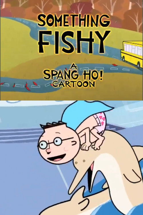 Spang Ho: Something Fishy Poster