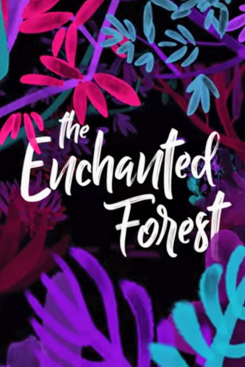 The Enchanted Forest Poster
