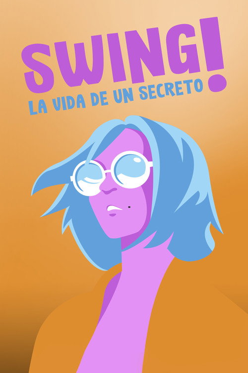 Swing! La vida d’un secret Poster