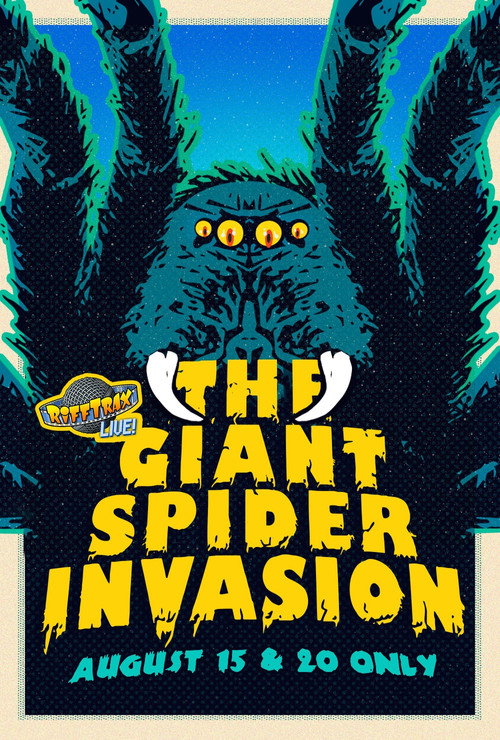 RiffTrax Live: Giant Spider Invasion Poster