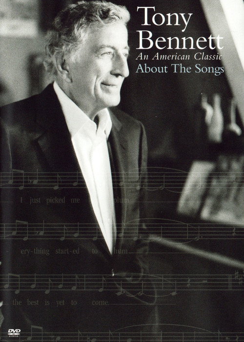 Tony Bennett: An American Classic About the Songs Poster