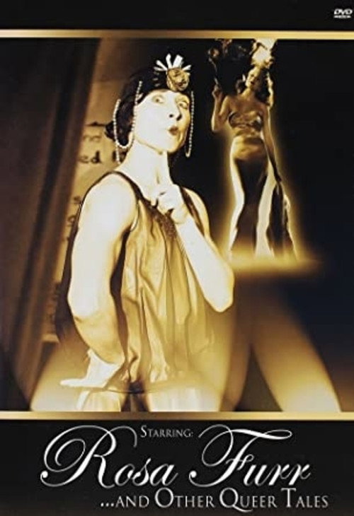 Starring: Rosa Furr... and Other Queer Tales Poster