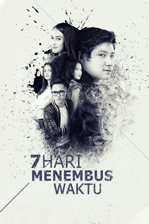 7 Hari Menembus Waktu Poster